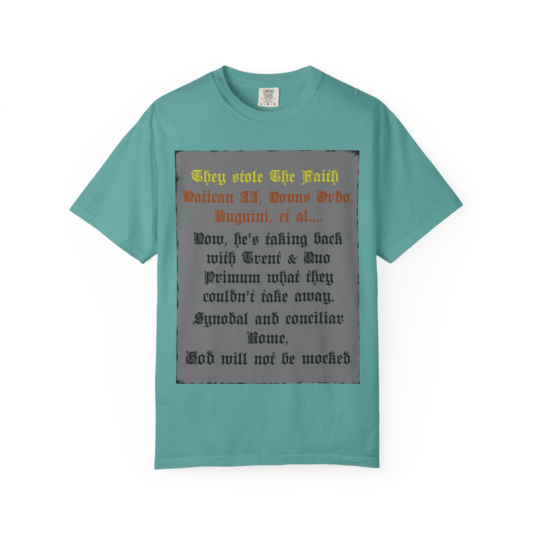Traditional Latin T-shirt — "Taking Back Trent & Quo Primum"