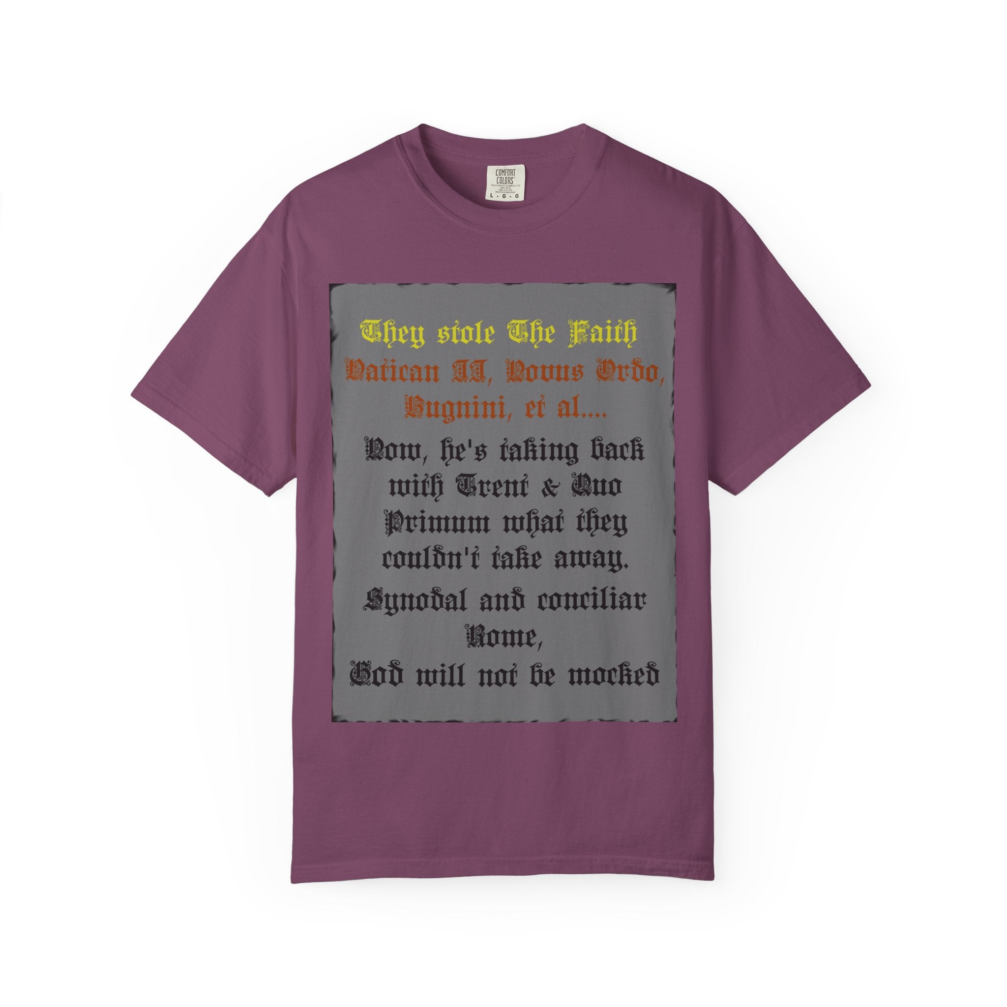 Traditional Latin T-shirt — "Taking Back Trent & Quo Primum"