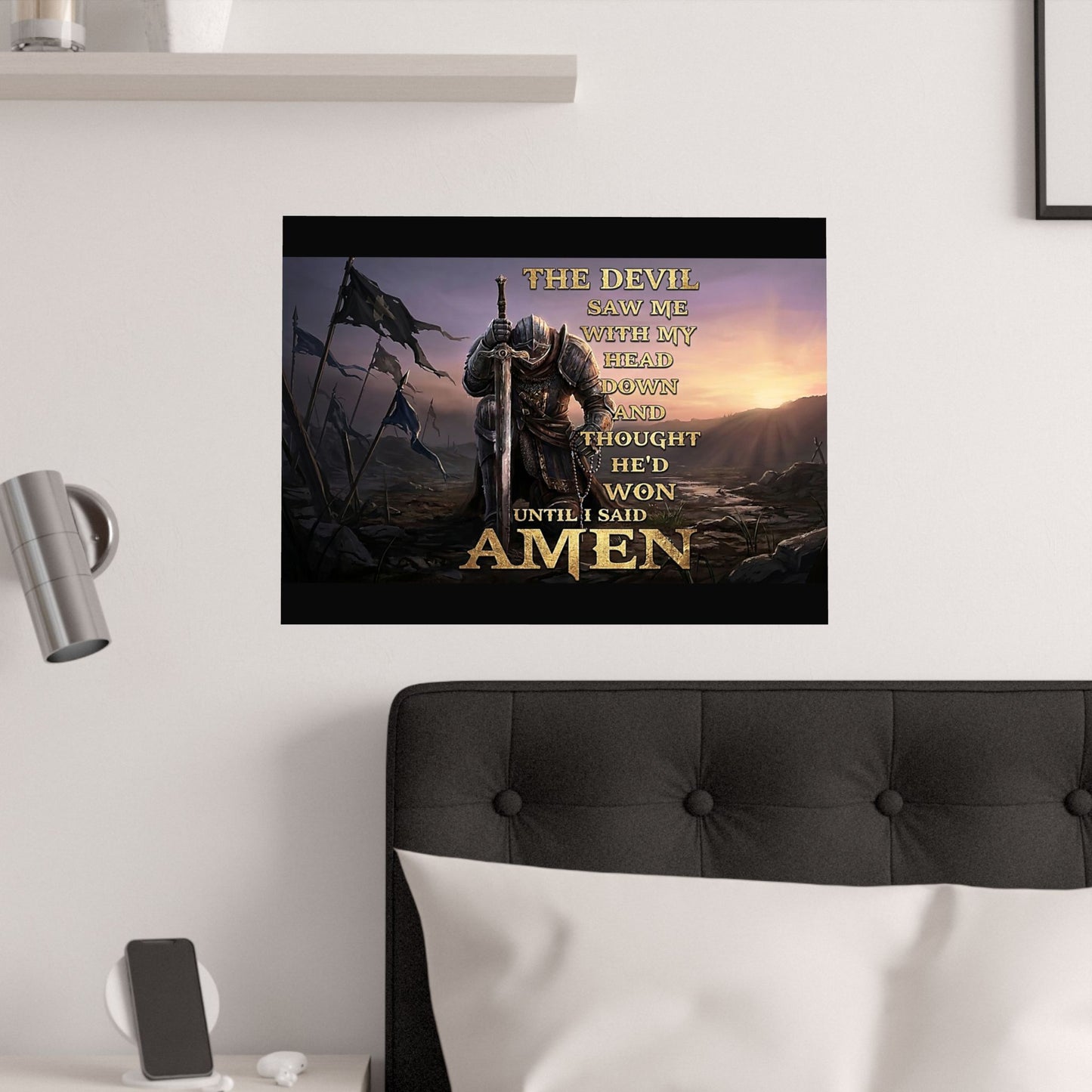 Be The Knight - Inspirational Wall Art