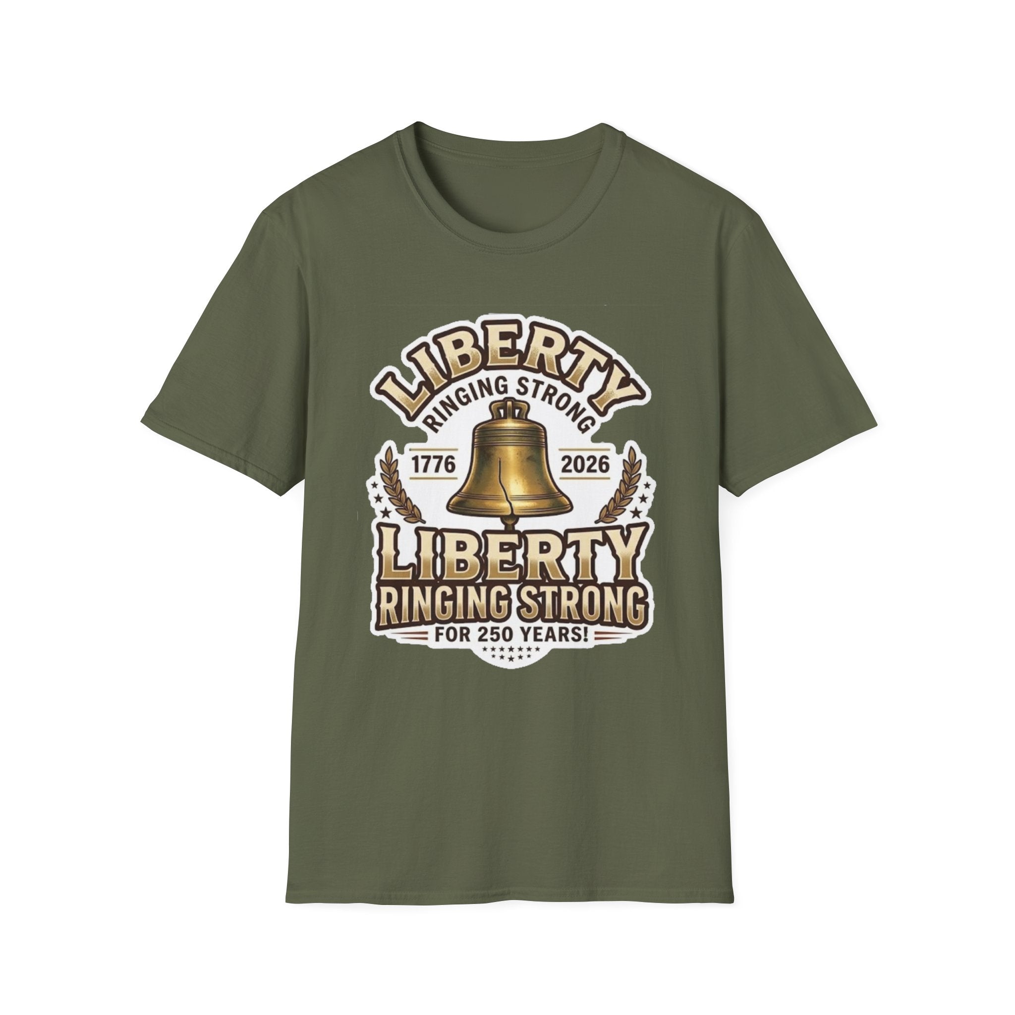 Liberty Ringing Strong 250 Years T-Shirt — USA Anniversary Tee