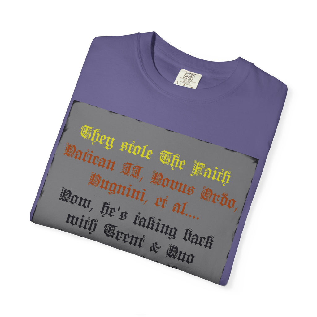 Traditional Latin T-shirt — "Taking Back Trent & Quo Primum"