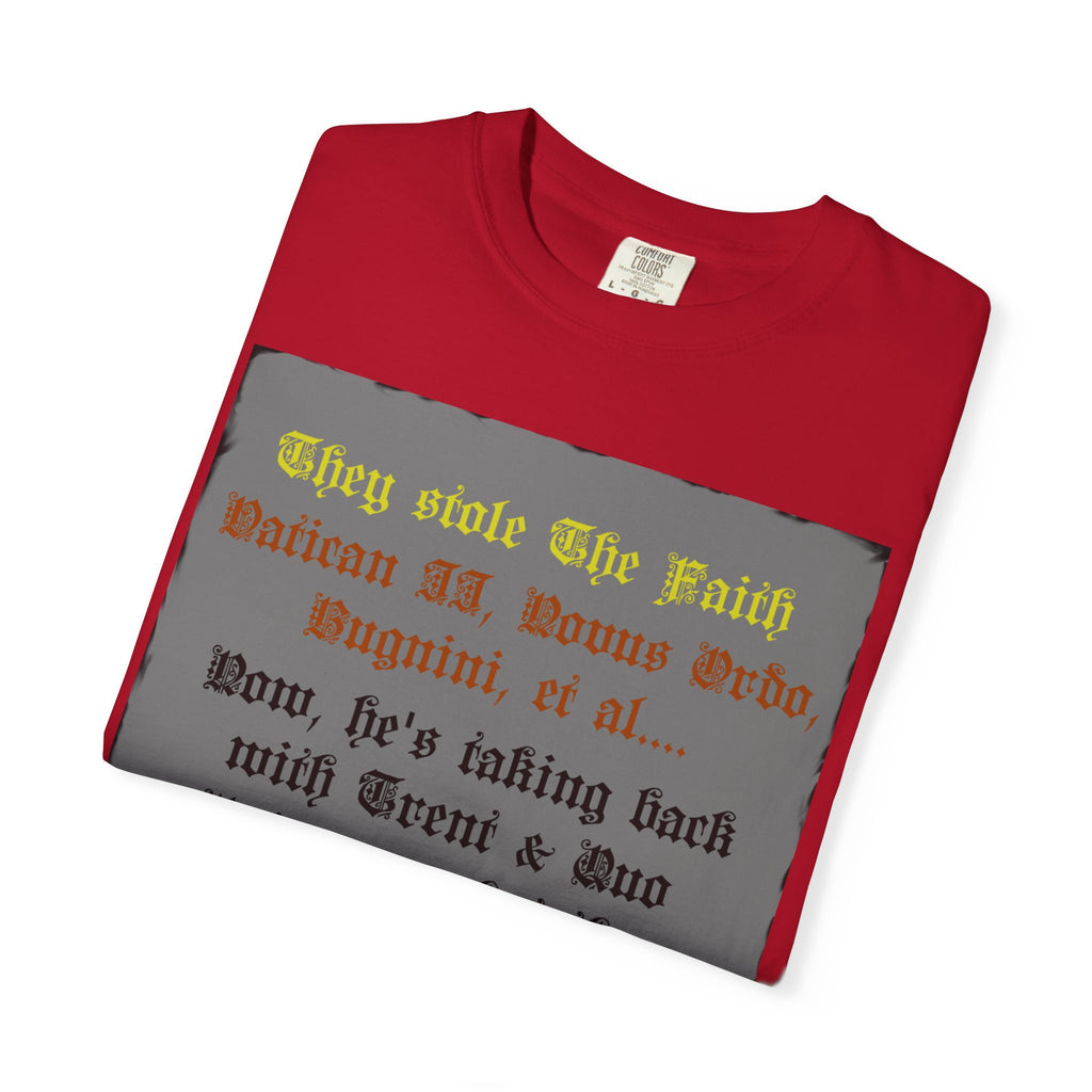 Traditional Latin T-shirt — "Taking Back Trent & Quo Primum"