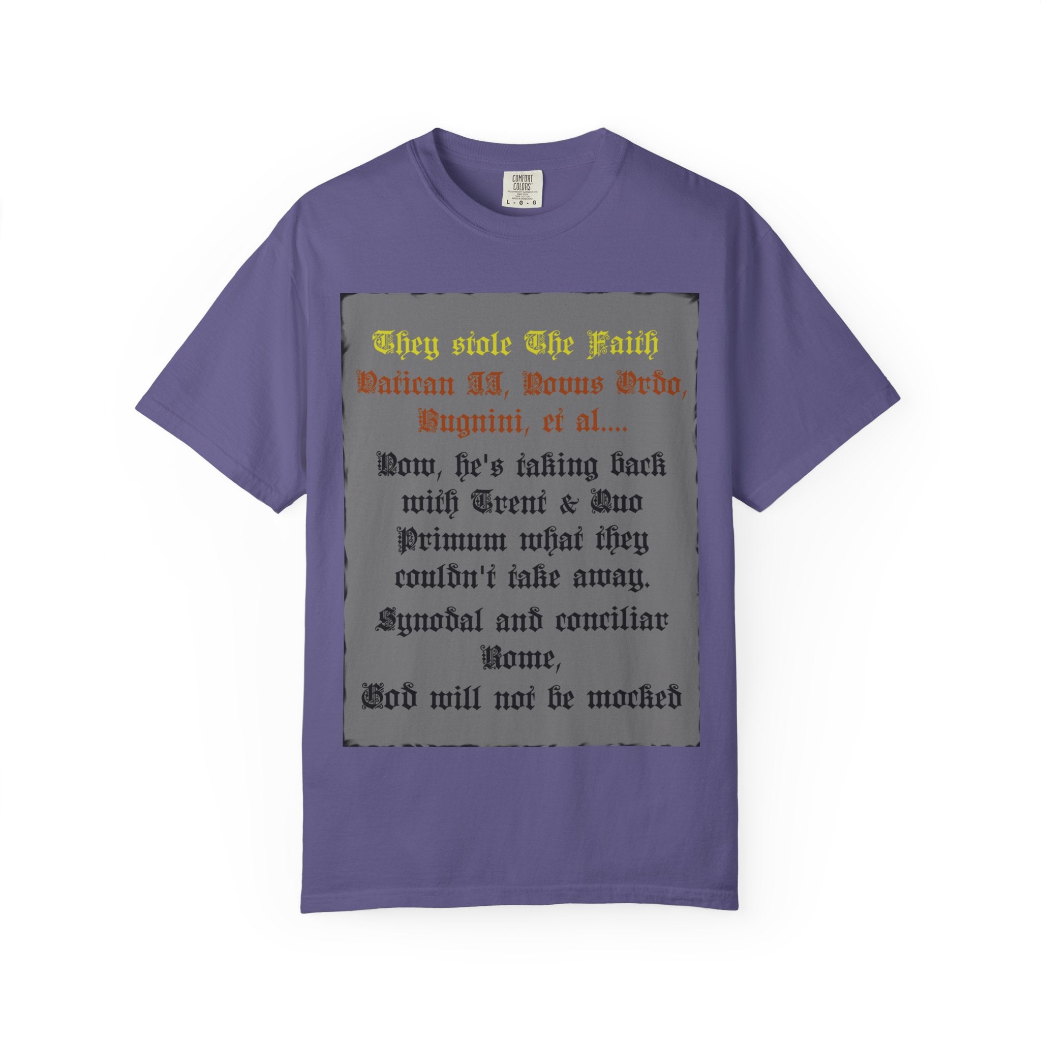 Traditional Latin T-shirt — "Taking Back Trent & Quo Primum"