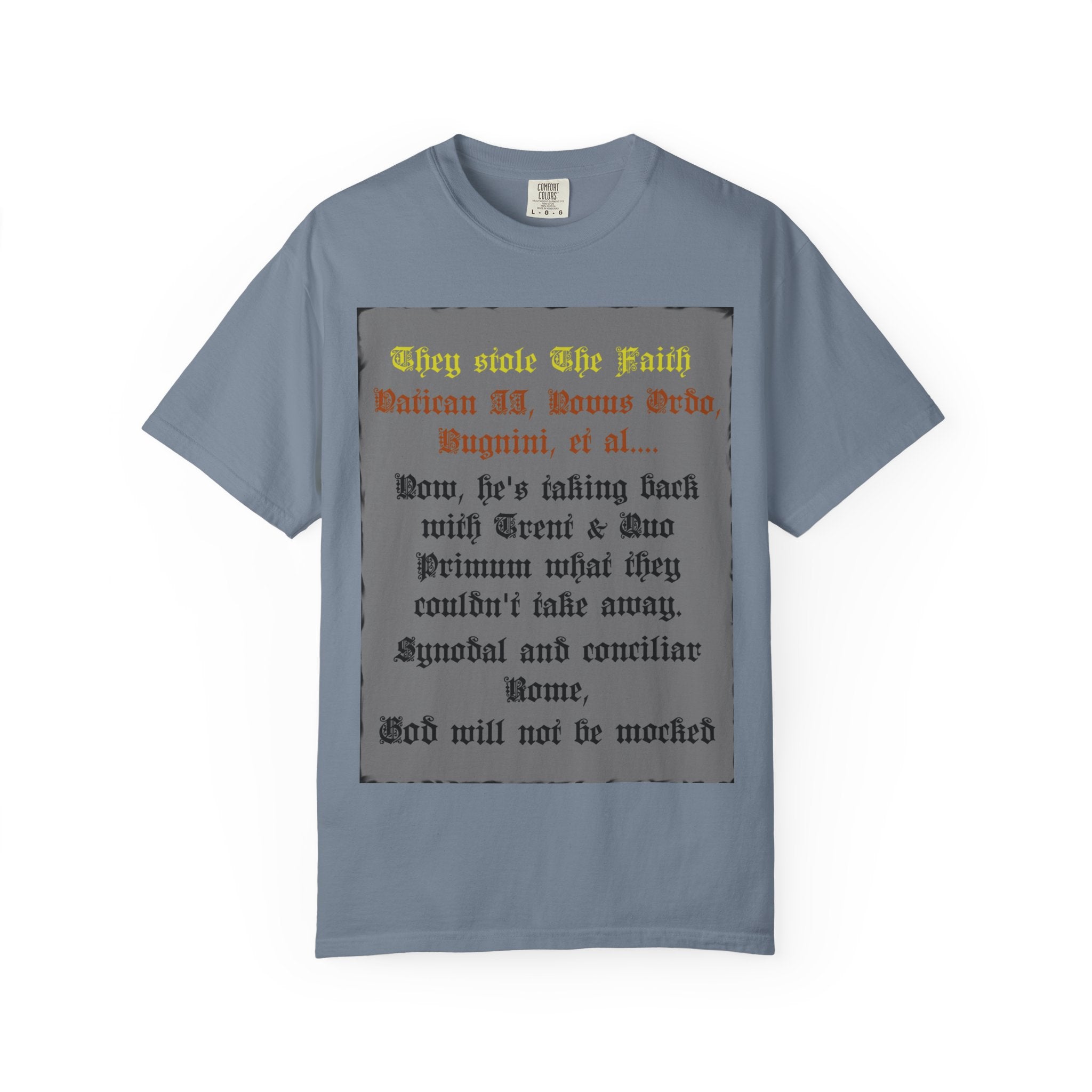 Traditional Latin T-shirt — "Taking Back Trent & Quo Primum"