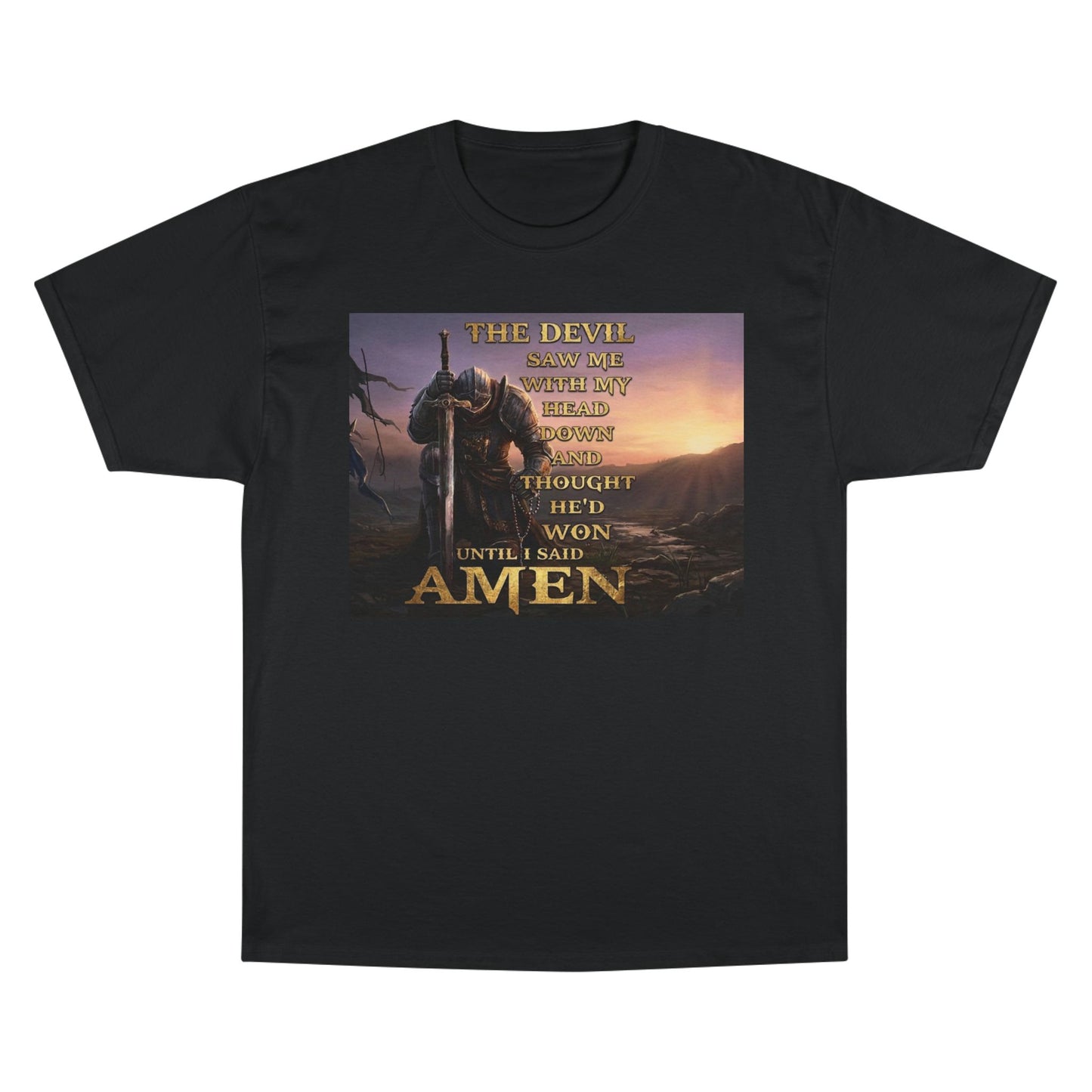 Be The Knight T-Shirt — Dawn Battlefield Survivor Design